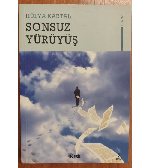 SONSUZ YÜRÜYÜŞ
