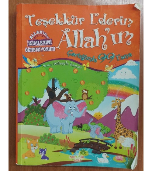 TEŞEKKÜR EDERİM ALLAH'IM ÇOCUĞUMLA 99 ESMA