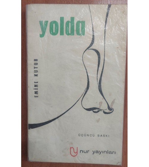 Yolda - Roman