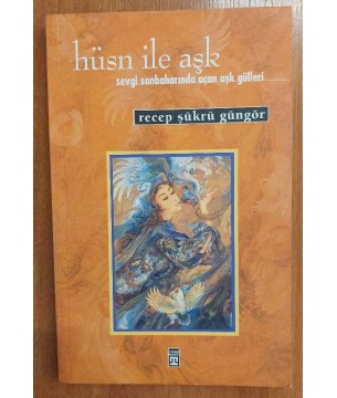 Hüsn İle Aşk