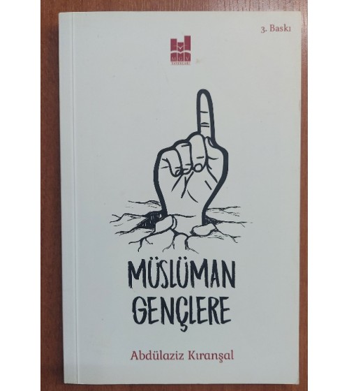 MÜSLÜMAN GENÇLERE