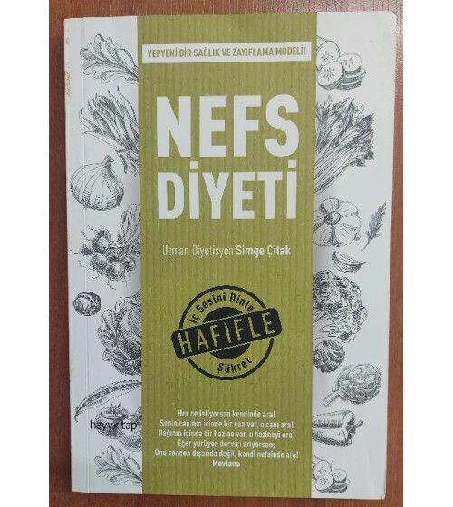 Nefs Diyeti - Yepyeni Bir Sağlık ve Zayıflama Modeli