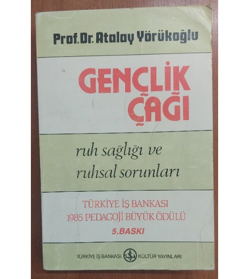 GENÇLİK ÇAĞI / RUH SAĞLIĞI VE RUHSAL SORUNLARI