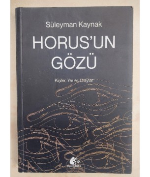 Horus'un Gözü  Kişiler, Yerler, Olaylar 