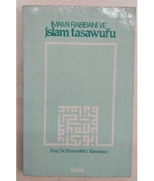 İMAM-I RABBANİ VE İSLAM TASAVVUFU