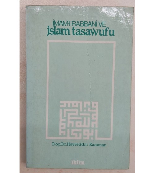 İMAM-I RABBANİ VE İSLAM TASAVVUFU