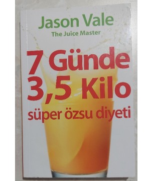7 GÜNDE  3,5 KİLO SÜPER ÖZSU  DİYETİ