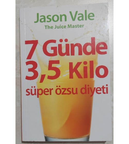 7 GÜNDE  3,5 KİLO SÜPER ÖZSU  DİYETİ