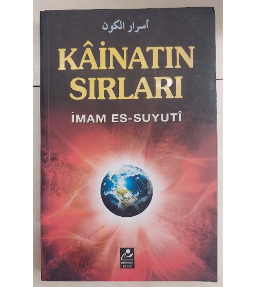 Kainatın Sırları İmam Es-Suyuti Kainatın Sırları İmam Es-Suyuti