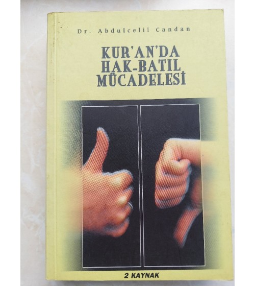 Kur'an'da Hak Batıl Mücadelesi