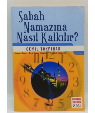 Sabah Namazına Nasıl Kalkılır?