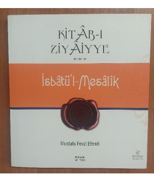 Kitab-ı Ziyaiyye İsbatü'l Mesalik 2.Kitap