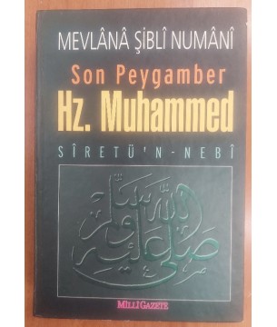 Son Peygamber Hz.Muhammed Siretü'n Nebi