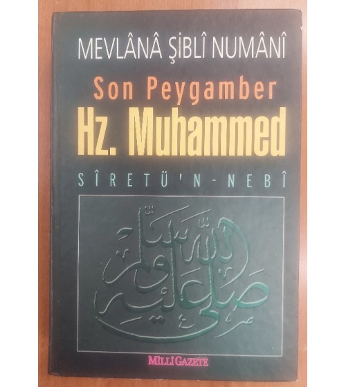 Son Peygamber Hz.Muhammed Siretü'n Nebi