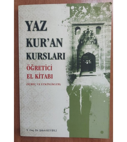 Yaz Kur'an Kursları Öğretici El Kitabı