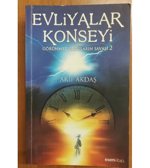 EVLİYALAR KONSEYİ - Görünmez Orduların Savaşı 2