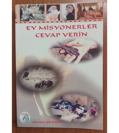 Ey Misyonerler Cevap Verin