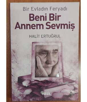 Beni Bir Annem Sevmiş