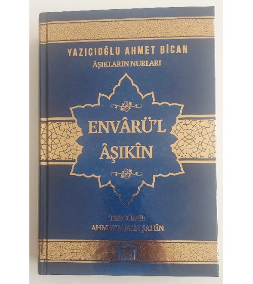 Envarü'l Aşıkin Yazıcıoğlu Ahmet