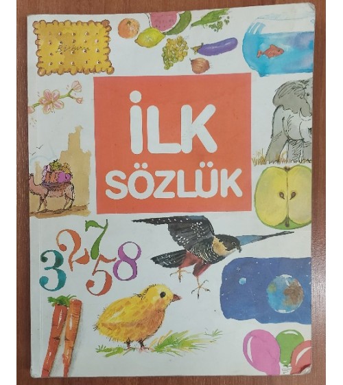 İlk Sözlük (Çocuklar için)