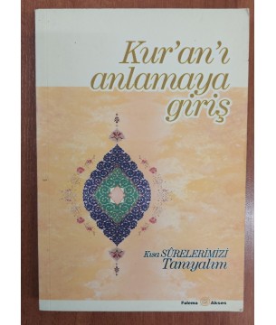 Kuranı Anlamaya Giriş