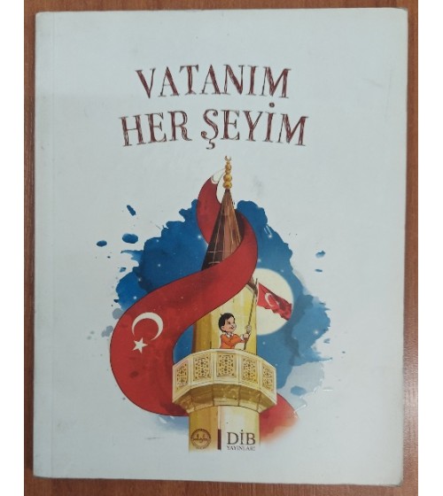 Vatanım Her Şeyim