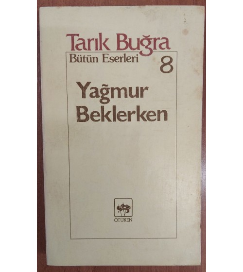 Yağmur Beklerken