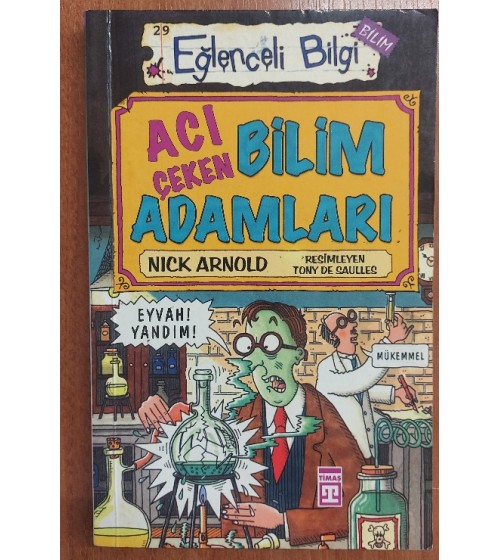 Acı Çeken Bilim Adamları