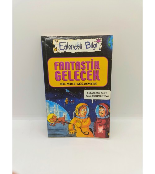 FANTASTİK GELECEK