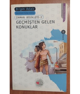GEÇMİŞTEN GELEN KONUKLAR