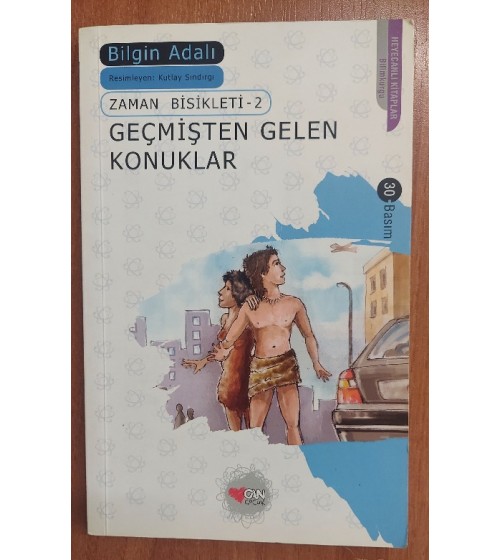 GEÇMİŞTEN GELEN KONUKLAR