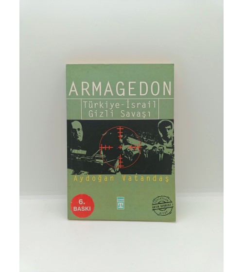 ARMEGEDON TÜRKİYE İSRAİL GİZLİ SAVAŞI
