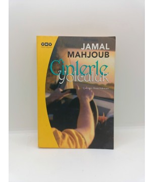 CİNLERLE YOLCULUK