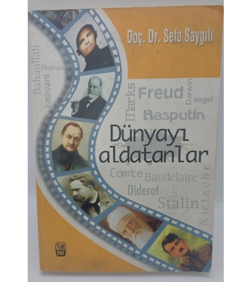 DÜNYAYI ALDATANLAR DÜNYAYI ALDATANLAR