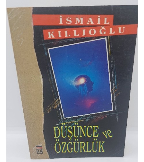 DÜŞÜNCE VE ÖZGÜRLÜK