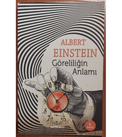 GÖRELİLĞİN ANLAMI GÖRELİLĞİN ANLAMI