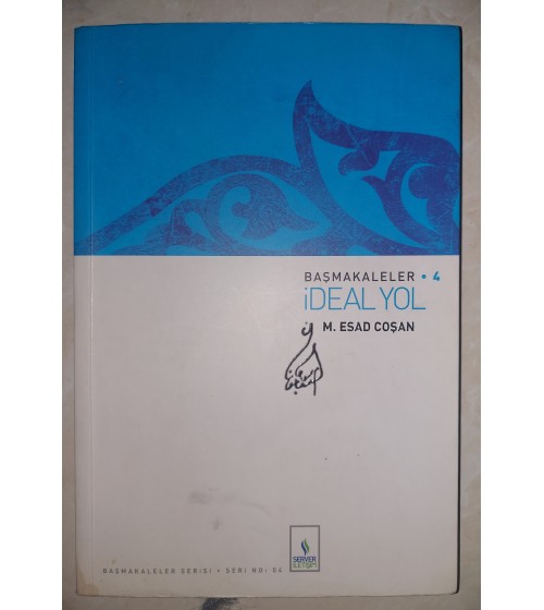 İDEAL YOL - BAŞMAKALELER-4