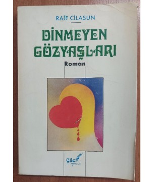 Dinmeyen Gözyaşları