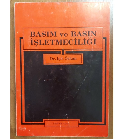 BASIM VE BASIN İŞLETMECİLİĞİ BASIM VE BASIN İŞLETMECİLİĞİ