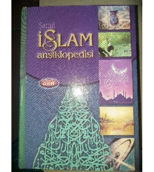ŞAMİL İSLAM ANSİKLOPEDİSİ-8 CİLT ŞAMİL İSLAM ANSİKLOPEDİSİ-8 CİLT
