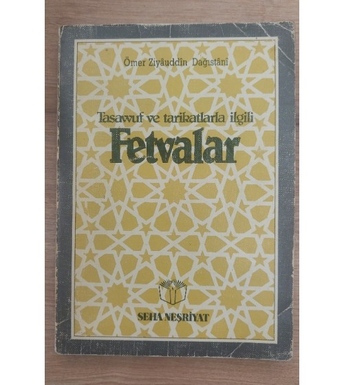 TASAVVUF VE TARİKATLARLA İLGİLİ FETVALAR TASAVVUF VE TARİKATLARLA İLGİLİ FETVALAR