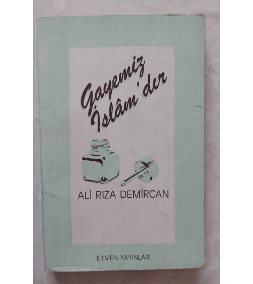 GAYEMİZ İSLAMDIR GAYEMİZ İSLAMDIR