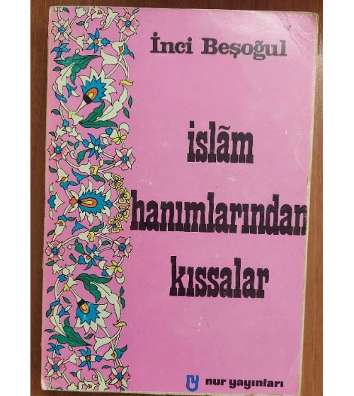 İslam Hanımlarından Kıssalar