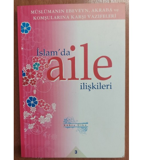 İslam'da Aile İlişkileri 2.Cilt