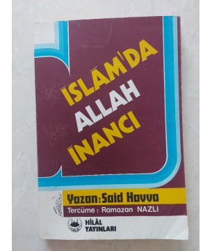 İSLAM'DA ALLAH İNANCI
