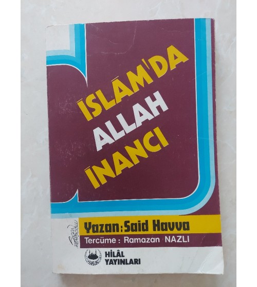 İSLAM'DA ALLAH İNANCI