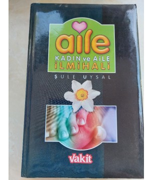 KADIN VE AİLE İLMİHALİ
