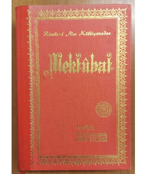 Risale-i Nur Külliyatından MEKTÛBAT