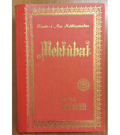 Risale-i Nur Külliyatından MEKTÛBAT