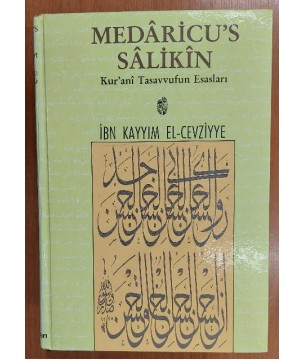 MEDARİCU'S SALİKİN KUR'ANİ TASAVVUFUN ESASLARI 3 CİLT